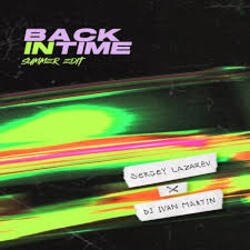 Обложка Сергей Лазарев, DJ Ivan Martin - Back In Time
