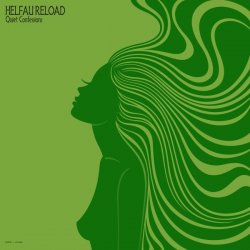 Обложка Helfau Reload - Quiet Confessions