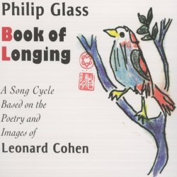 Обложка Philip Glass & Leonard Cohen - This Morning I Woke Up Again