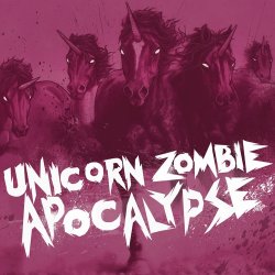 Обложка Borgore, Sikdope - Unicorn Zombie Apocalypse (Original Mix)