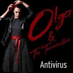 Обложка Olga & The Terminators - Антивирус