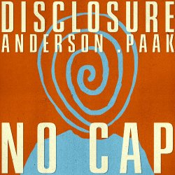 Обложка Disclosure & Anderson .Paak - NO CAP