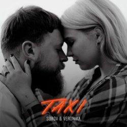 Обложка SUROV & VERONIKA - TAXI