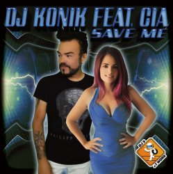 Обложка DJ Konik feat. Cia - Save Me (Radio Edit)