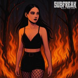 Обложка SubFreak - Walk The Fire