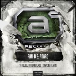 Обложка Ran-D & Adaro - Struggle For Existence (Crypsis Remix)