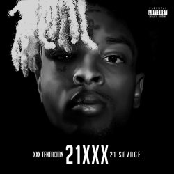 Обложка 21 Savage & XXXTENTACION - 21 Guns