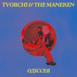 Обложка TVORCHI & The Maneken - Одіссея