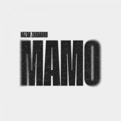 Обложка Nazar Zakharko - Мамо