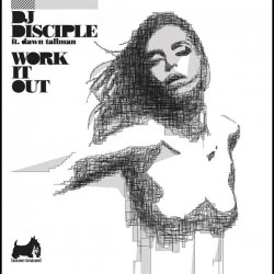 Обложка DJ Disciple - Work It Out (Klaas Remix)