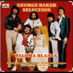 Обложка George Baker Selection - Paloma Blanca
