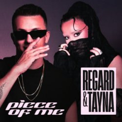 Обложка Regard & Tayna - Piece Of Me