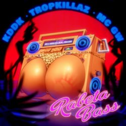 Обложка KDDK & Tropkillaz & MC GW & Imanbek - Rabeta Bass