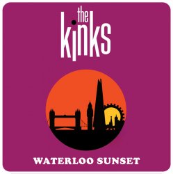 Обложка The Kinks - Waterloo Sunset