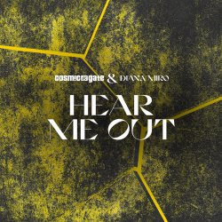 Обложка Cosmic Gate & Diana Miro - Hear Me Out