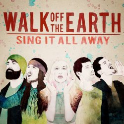 Обложка Walk Off the Earth - Rule the World