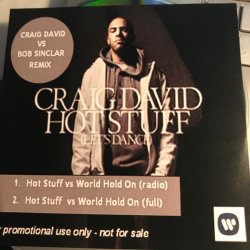 Обложка Craig David Vs Bob Sinclar - Hot Stuff World Hold On