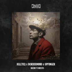 Обложка KILLTEQ & BORDERMIND & UPFINGER - Drzim Ti Miesto