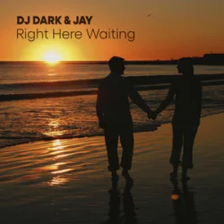 Обложка Dj Dark & Jay - Right Here Waiting (Richard Marx)