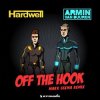 Обложка Hardwell & Armin van Buuren - Off The Hook (Mark Sixma Remix) Hardwell & Armin van Buuren - Off The Hook (Mark Sixma Remix)