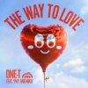Обложка One-T, YWY, Nika - The Way To Love One-T, YWY, Nika - The Way To Love
