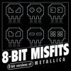 Обложка 8-Bit Misfits - One (Metallica remix) 8-Bit Misfits - One (Metallica remix)