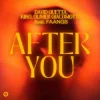封面 David Guetta & Kiko & Olivier Giacomotto & FAANGS - After You David Guetta & Kiko & Olivier Giacomotto & FAANGS - After You