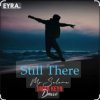 Cover Umar Keyn feat. Davvi & Mr Salama - Still There Umar Keyn feat. Davvi & Mr Salama - Still There