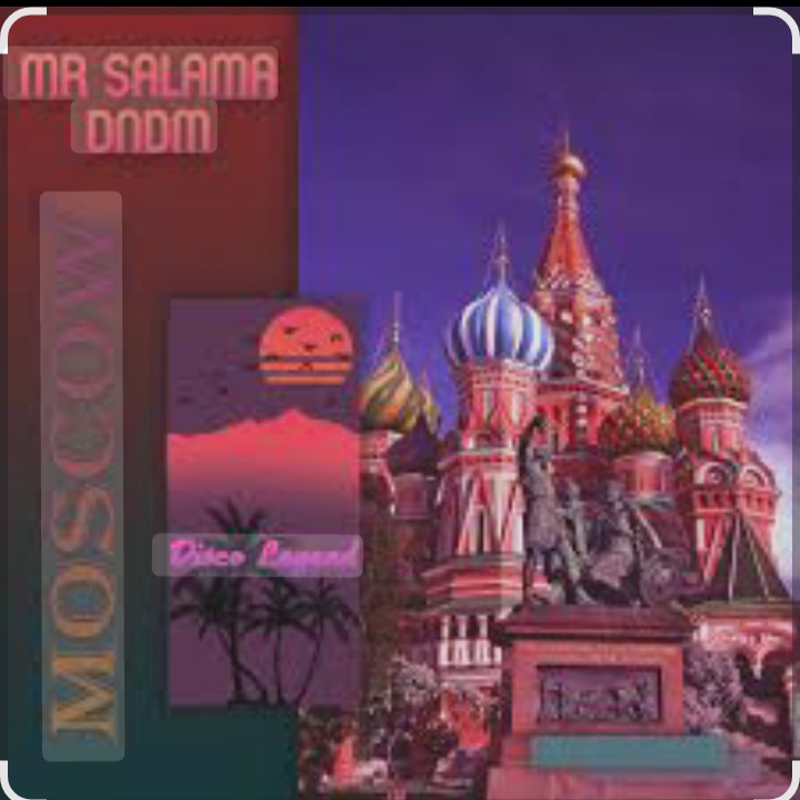 Cover Mr Salama & DNDM - Moscow