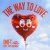 Cover One-T, YWY, Nika - The Way To Love