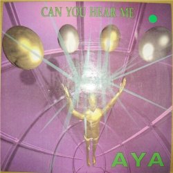 Обложка Aya - Can You Hear Me (Instrumental)