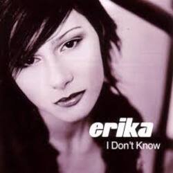 Обложка Erika - Don't Know (Radio Mix)