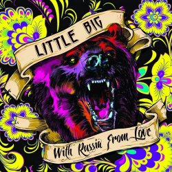 Обложка Little Big - Life in da Trash