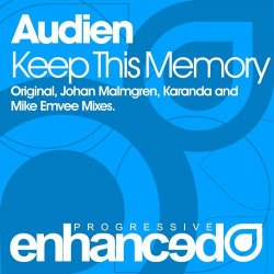 Обложка Audien - Keep This Memory (Johan Malmgren Remix)