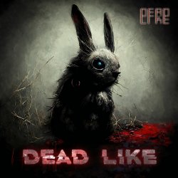 Обложка DeadLike - Зайка