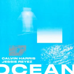 Обложка Calvin Harris & Jessie Reyez - Ocean