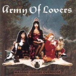 Обложка Army Of Lovers - Mondo Trasho