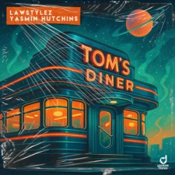 Обложка Lawstylez & Yasmin Hutchins - Tom's Diner