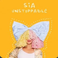 Обложка Sia - Unstoppable