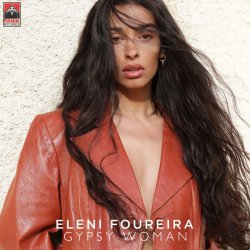 Обложка Eleni Foureira - Gypsy Woman (La-Da-Dee)