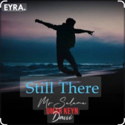 Обложка Umar Keyn feat. Davvi & Mr Salama - Still There