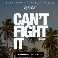 Обложка Quintino x Cheat Codes - Can’t Fight It (Original Mix)
