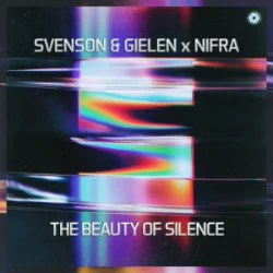 Обложка Svenson & Gielen & Nifra - The Beauty Of Silence