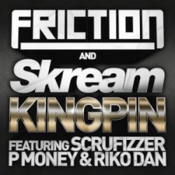 Обложка Friction & Skream feat. Scrufizzer, Riko Dan - Kingpin (Calyx & Teebee Remix)