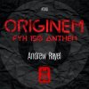 Andrew Rayel - Originem (FYH 150 Anthem)