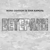 Pochette NORD DIVISION feat. Тіна Кароль - Ветерани NORD DIVISION feat. Тіна Кароль - Ветерани