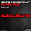 Обложка Sneijder & Bryan Kearney - Proper Order (Original Mix) Sneijder & Bryan Kearney - Proper Order (Original Mix)