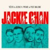 Обкладинка Tiësto & Dzeko feat. Preme & Post Malone - Jackie Chan Tiësto & Dzeko feat. Preme & Post Malone - Jackie Chan