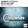 Обложка Robert Lyttle & Billy Gillies - Distant Realm (Original Mix) Robert Lyttle & Billy Gillies - Distant Realm (Original Mix)