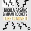 Обложка Nicola Fasano, Miami Rockets, Nicola Fasano & Miam - I Like to Move it (Radio Mix) Nicola Fasano, Miami Rockets, Nicola Fasano & Miam - I Like to Move it (Radio Mix)